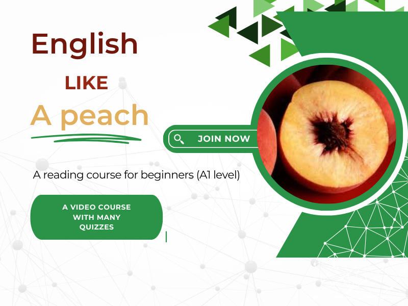 English like a peach-Level A1